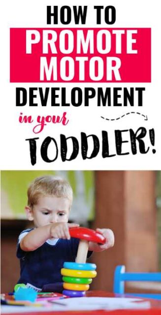 Toddler Motor Skills: Everything You Need to Know About Motor Development